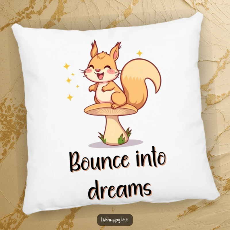 Funny pillow featuring a happy squirrel grinning while bouncing on a springy mushroom, with bright, cheerful sparkles emanating from it.