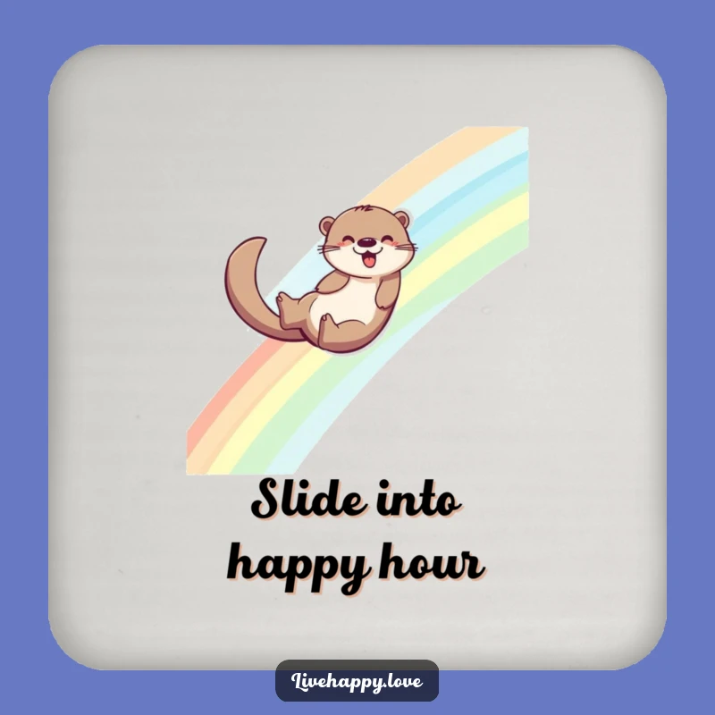 Funny Otter Coaster: Rainbow Slide Protection, Cute Funny Gift