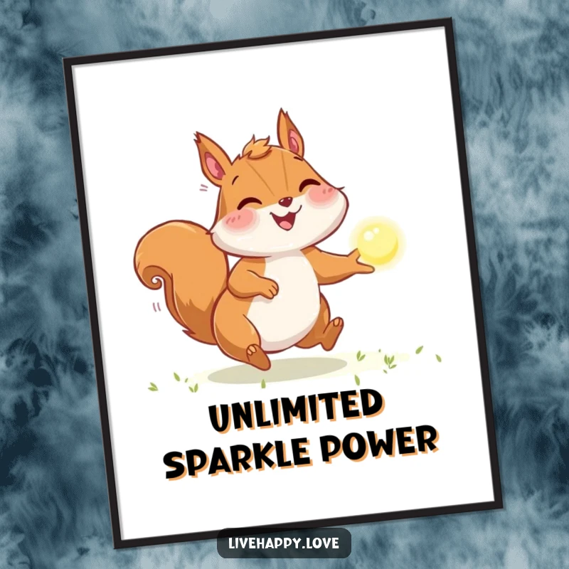 Funny Squirrel Poster: A joyful squirrel with puffed cheeks enthusiastically chases a dazzling, sparkling orb of light with playful focus.