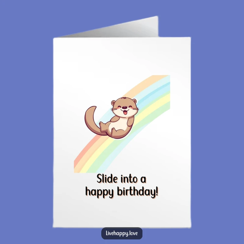 Free Printable Otter Rainbow Birthday Card: Joyful Slide, Funny Downloadable Gift