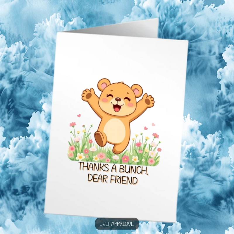 Funny Free Printable Thank You Card: Joyful bear cub with arms outstretched leaping in a field of flowers.
