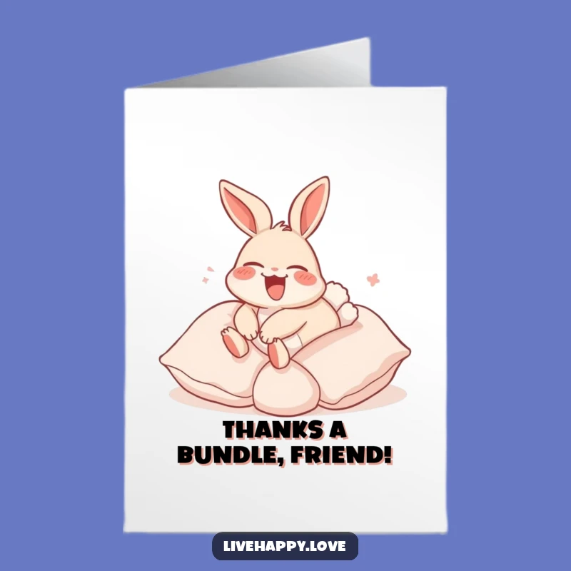Free Printable Thank You Card: Rabbit Pillow Roll, Grateful Hilarious Downloadable Gift